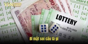 Bí mật soi cầu là gì
