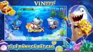 Chơi Bắn Cá Ngọc Long Tại Vin777 Thỏa Sức Săn Boss Khủng, Nhận Ngàn Ưu Đãi