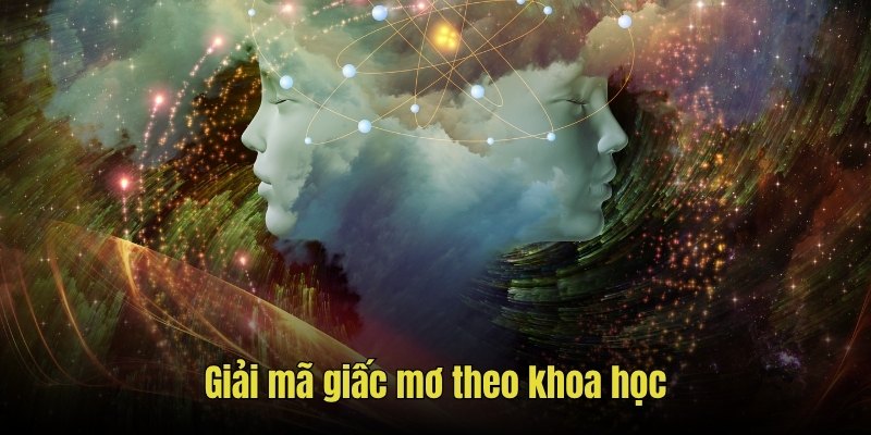 Giải mã giấc mơ theo khoa học
