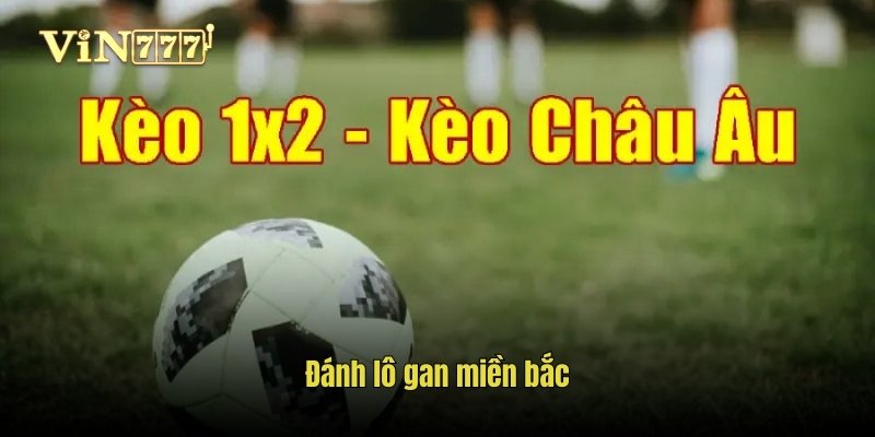 danh-lo-gan-mien-bac